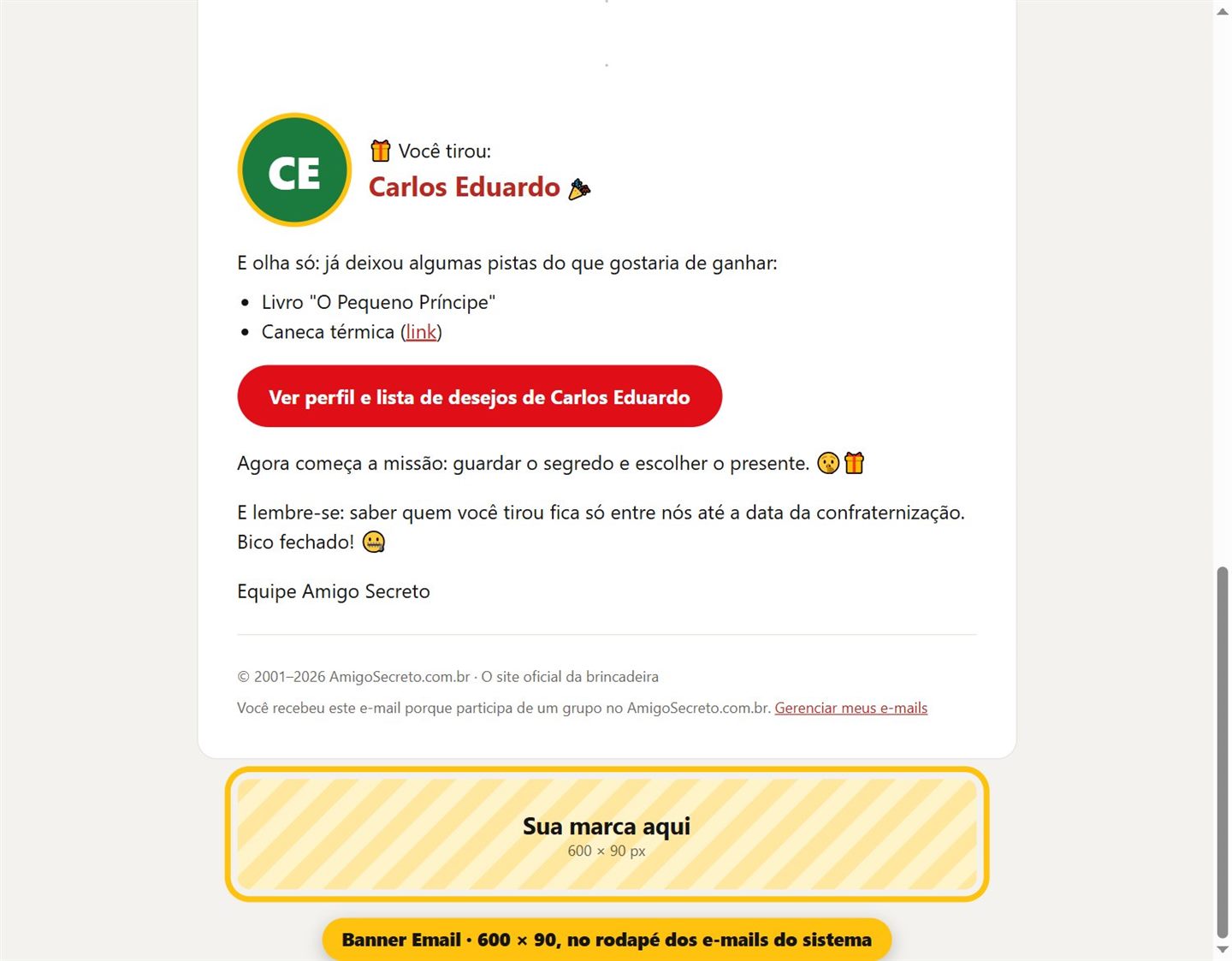 E-mail de aviso de sorteio do Amigo Secreto com o banner de 600 por 90 no rodapé