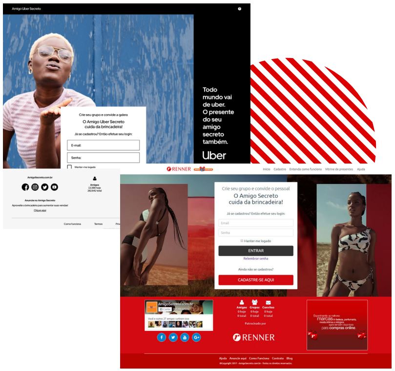 Sites clone do Amigo Secreto já realizados: Amigo Uber Secreto e Renner